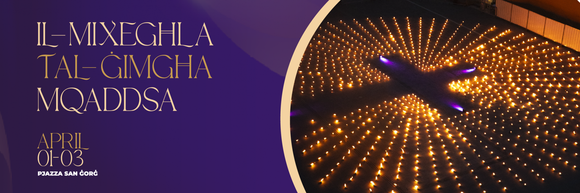 An image with the text "Il-Mixegħla tal-Ġimgħa Mqaddsa" on a purple background and an image depicting a Holy Cross amid firebowls
